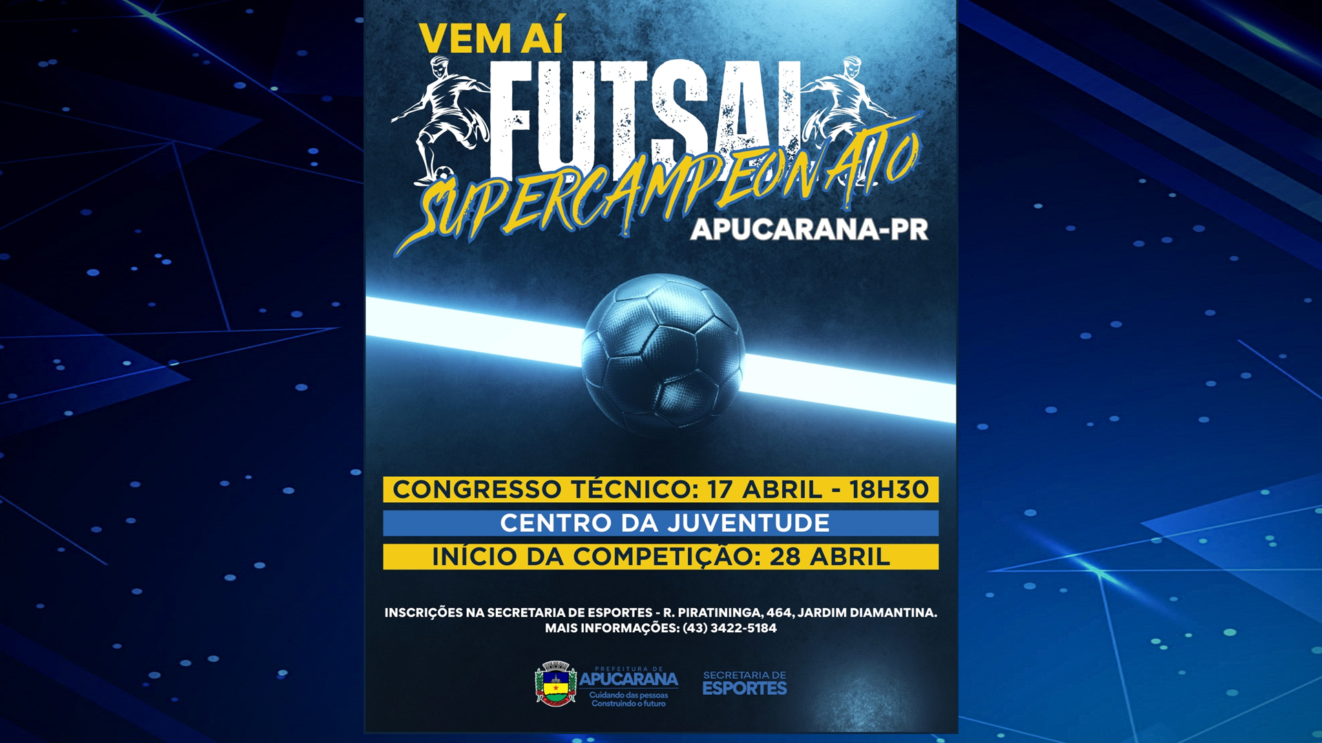 Apucarana abre inscrições para o 1º Supercampeonato Municipal de Futsal