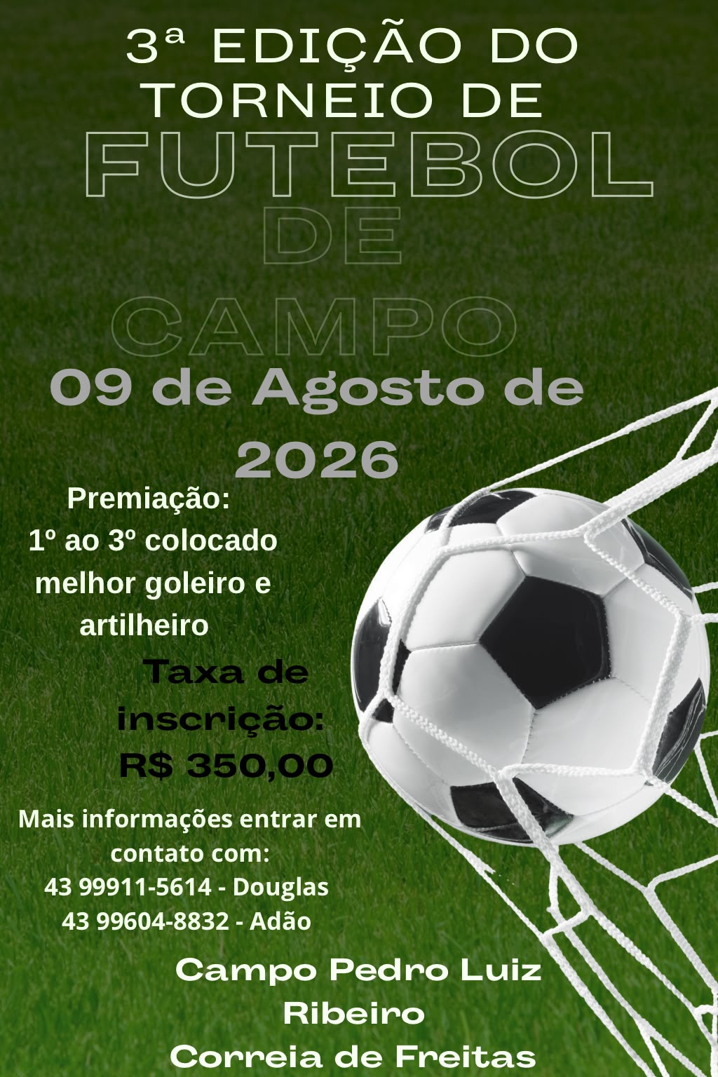 Estão abertas as inscrições para a 3ª edição do Torneio de Futebol de Campo de Correia de Freitas